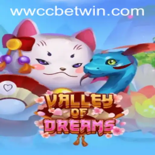 Exploring ValleyofDreams: A Thrilling Adventure Game with WWCCbet